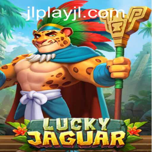 Explore the Thrilling World of LuckyJaguar with Play JL
